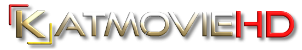 KatMovieHD | KatMovieHD.IN, KatMovie, KatmovieHD Old